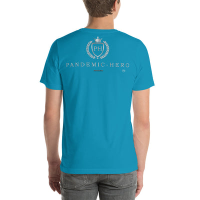 "PANDEMIC - HERO - 1" Short-Sleeve Unisex T-Shirt